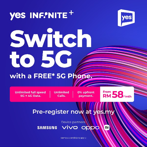 Yes 5G for All 超值配套 5G智能手机大赠送！